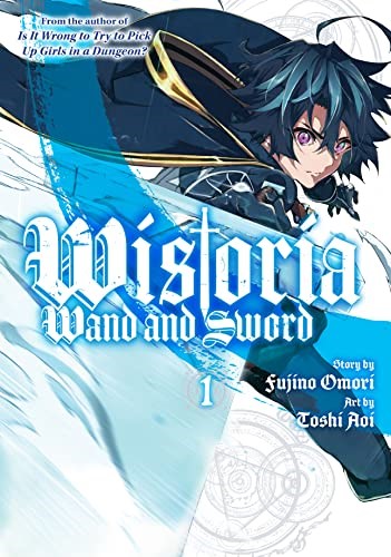 Wistoria: Wand and Sword Vol. 1